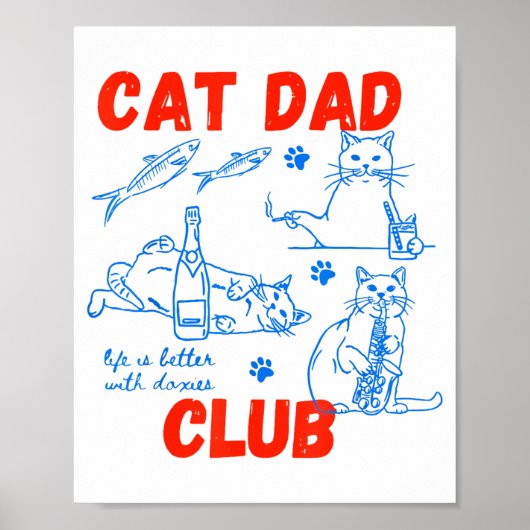Retro Cat Dad Club Life Is Better With Cats Funny  Poster (Vorne)