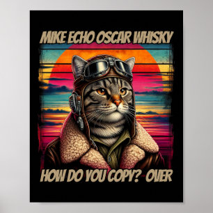 Retro Cat Pilot Mike Echo Oscar Whisky M.e.w Poster