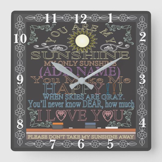 Retro Chalkboard Sie sind meine Sonnenscheinuhr Quadratische Wanduhr (Vorderseite)