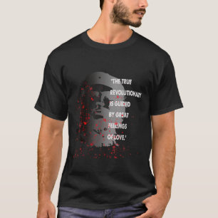 Retro Che Guevara Admirer Revolutionär Zitat T-Shi T-Shirt