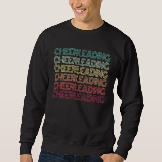 Retro CHEERLEADING Life Cheerleader Squad S Cheer  Sweatshirt (Vorderseite)