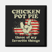 Retro Chicken T E Three Of My Favorite Things Funn Magnet (Vorne)