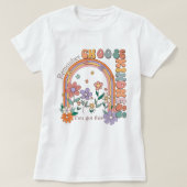 Retro Choose Kindness Shirt for Gif, Choose Kind (Design vorne)