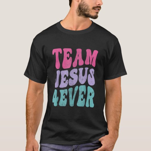 Retro Christianity Faith Christ Lord Savior 4ever T-Shirt (Vorderseite)