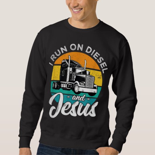 Retro-Christlicher LKW-Fahrer, den ich mit Diesel Sweatshirt (Vorderseite)