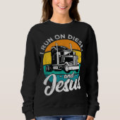 Retro-Christlicher LKW-Fahrer, den ich mit Diesel  Sweatshirt (Vorderseite)