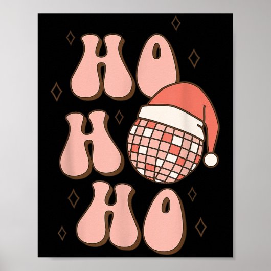 Retro Christmas Disco Ball Groovy Ho Ho Ho Santa H Poster (Vorne)