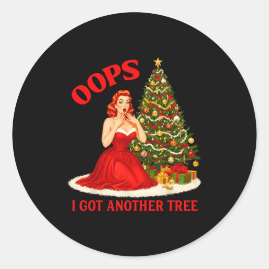 Retro Christmas Oops I Got Another Tree Funny Sayi Runder Aufkleber (Vorderseite)