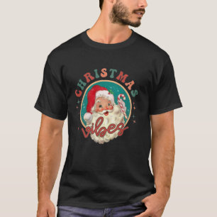 Retro Christmas Vibes Santa Clause Frohe Weihnacht T-Shirt