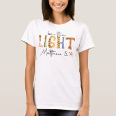 Retro Church Be the Light Christlich Sprichwörter T-Shirt (Vorderseite)