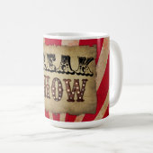 Retro Circus Poster Freak Show Kaffeetasse (VorderseiteRechts)