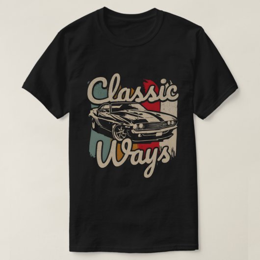Retro “Classic Ways” Auto Tee for Car Lovers (Design vorne)
