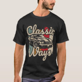 Retro “Classic Ways” Auto Tee for Car Lovers (Vorderseite)