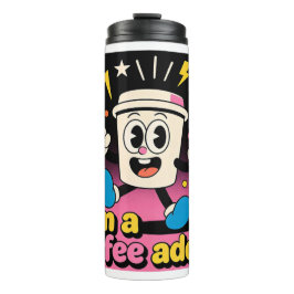 Retro Coffee Addict Thermal Tumbler - Funny Cartoo Thermosbecher