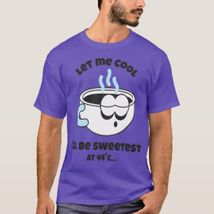 Retro Coffee Cup Ließ mir Cool T-Shirt