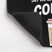 Retro Coffee Humor How To Make Me Do Anything Mousepad (Ecke)