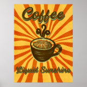 Retro Coffee Liquid Sunshine-Vintager Kaffee Poster (Vorne)