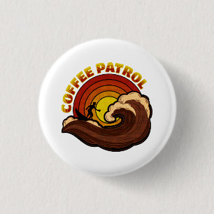 Retro Coffee Patrol Button