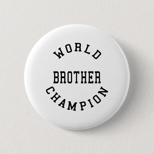 Retro Cool Brothers Geschenke: Weltmeister Bruder Button (Vorderseite)