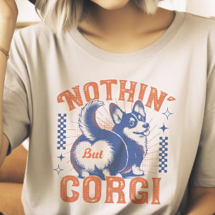 Retro Corgi Nichts außer Corgi Hintern Vintager St T-Shirt