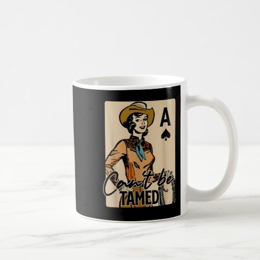 Retro Cowgirl Card Can't Be Tamed Western Country Kaffeetasse (Rechts)