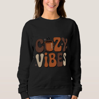 Retro Cozy Vibes Winter Groovy Typografie T-Shirt Sweatshirt