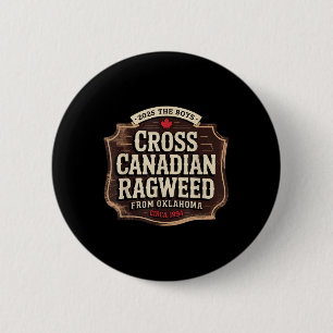 Retro Cross kanadische Ragweed die Jungen aus Okla Button