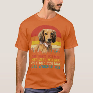 Retro Dachshund Jeden Snack, den du machst, jedes T-Shirt