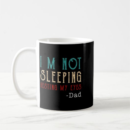 Retro Dad Resting My Eyes Funny Quote Kaffeetasse (Links)