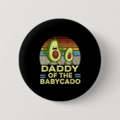 Retro Daddy Of The Babycado Avocado Cute Family Button (Vorderseite)