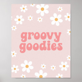 Retro Daisy Pink boho Groovy Goodies Party Sign Poster