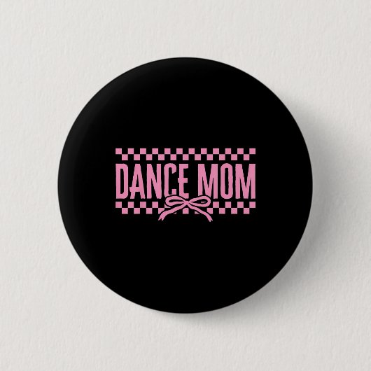 Retro Dance Mama Coquette Bow Checkered Dance Mama Button (Vorderseite)