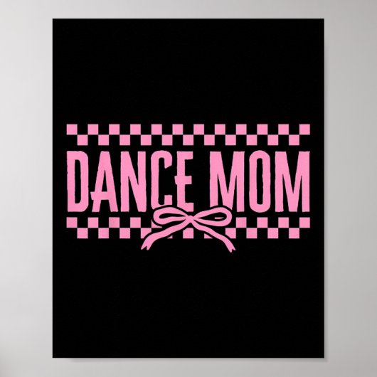 Retro Dance Mama Coquette Bow Checkered Dance Mama Poster (Vorne)