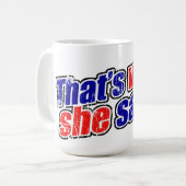 Retro Das hat sie Tasse gesagt (Vorderseite Links)