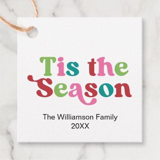 Retro Das ist die Jahreszeit für einen schönen Wei Geschenkanhänger (Vorderseite)