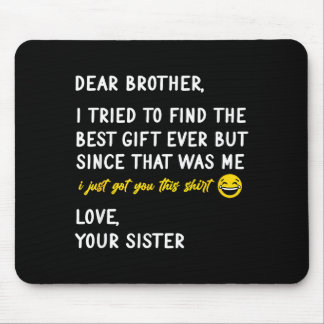 Retro Dear Brother I Tried To Find The Mousepad