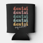 Retro Dental Squad | Dental Team | Zahnärzte Dosenkühler (Rückseite)