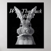 Retro, der F_ck ist Alice Funny Rabbit Poster (Vorne)