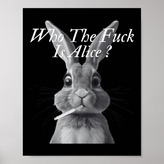 Retro, der F_ck ist Alice Funny Rabbit Poster (Vorne)