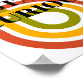 Retro-Design, Bleib Neugierig Poster  (Ecke)