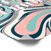 Retro-Design, Bleib Neugierig Poster (Ecke)