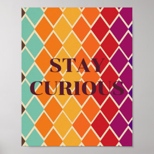 Retro-Design, BLEIB NEUGIERIG Poster 