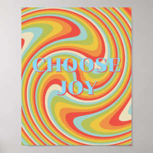 Retro-Design, Choose Joy Poster 