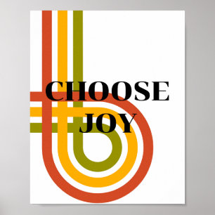 Retro-Design, Choose Joy Poster 
