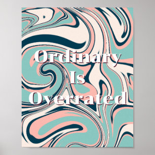 Retro-Design, Gewöhnlich ist überbewertet Poster