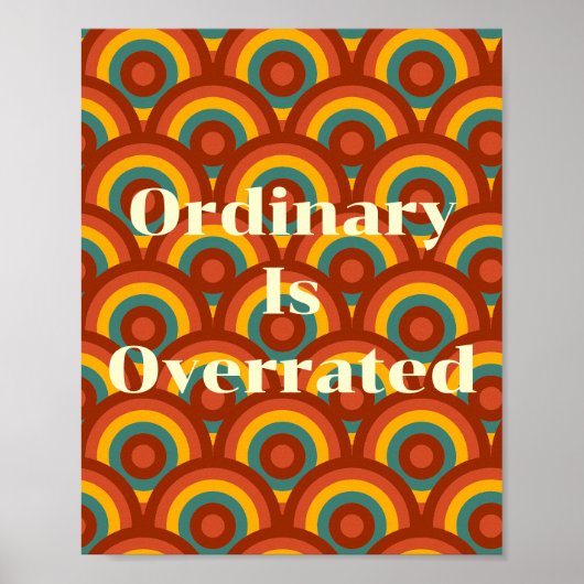 Retro-Design, Gewöhnlich ist überbewertet Poster (Vorne)