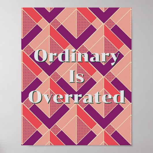 Retro-Design, Gewöhnlich ist überbewertet Poster (Vorne)