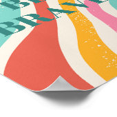 Retro-Design, Sei mutig Poster (Ecke)