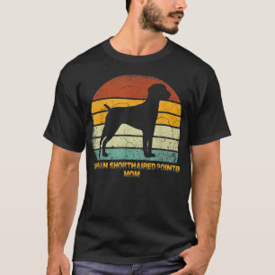 Retro Deutsche Kurzhaarige Zeigerin Mutter Geschen T-Shirt
