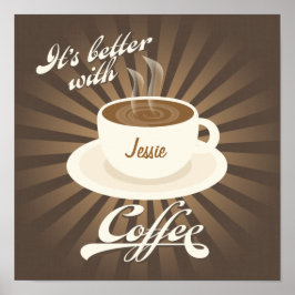 Retro Diner Poster Besser mit Kaffee